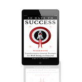 30 Days to Success Workbook (E-book)