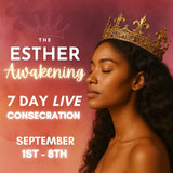 EVENT: The Esther Awakening