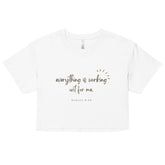 Romans 8:28 Crop Top