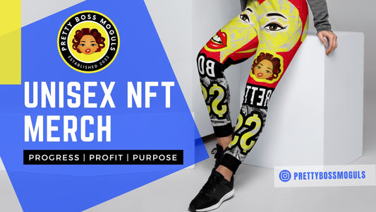 Shop the Best in NFT Unisex Apparel and Merch at Pretty Boss TV's New Website