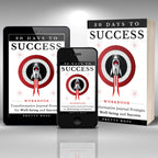 30 Days to Success Workbook (E-book)