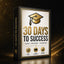 30 Days to Success