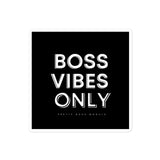 Boss Vibes ONLY Sticker PBM™