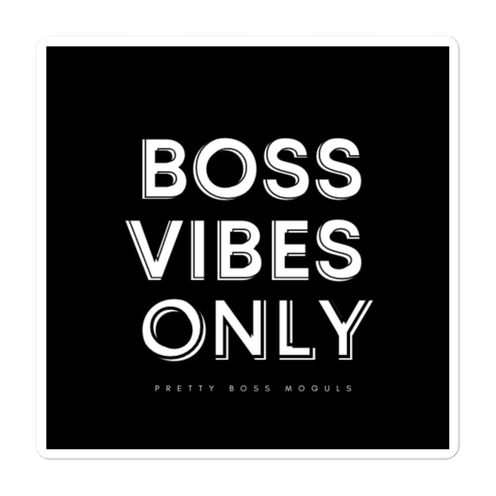 Boss Vibes ONLY Sticker PBM™