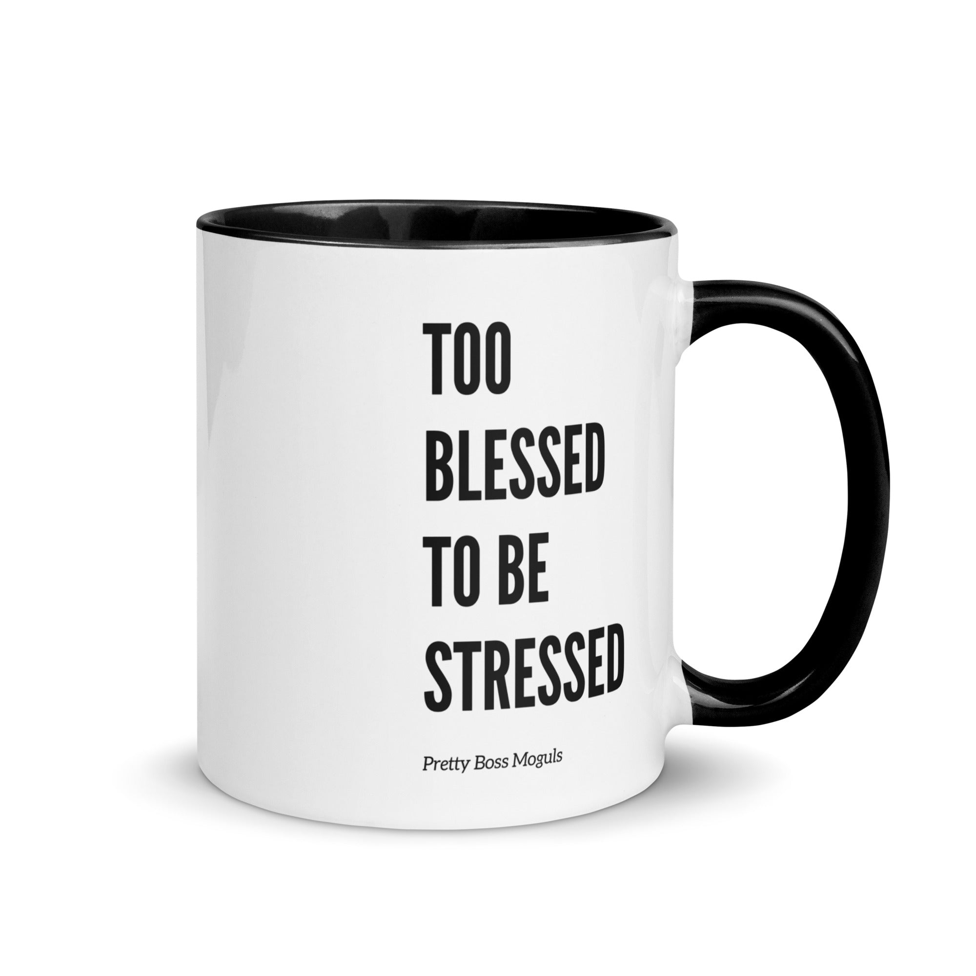 Too Blessed Mug PBM™